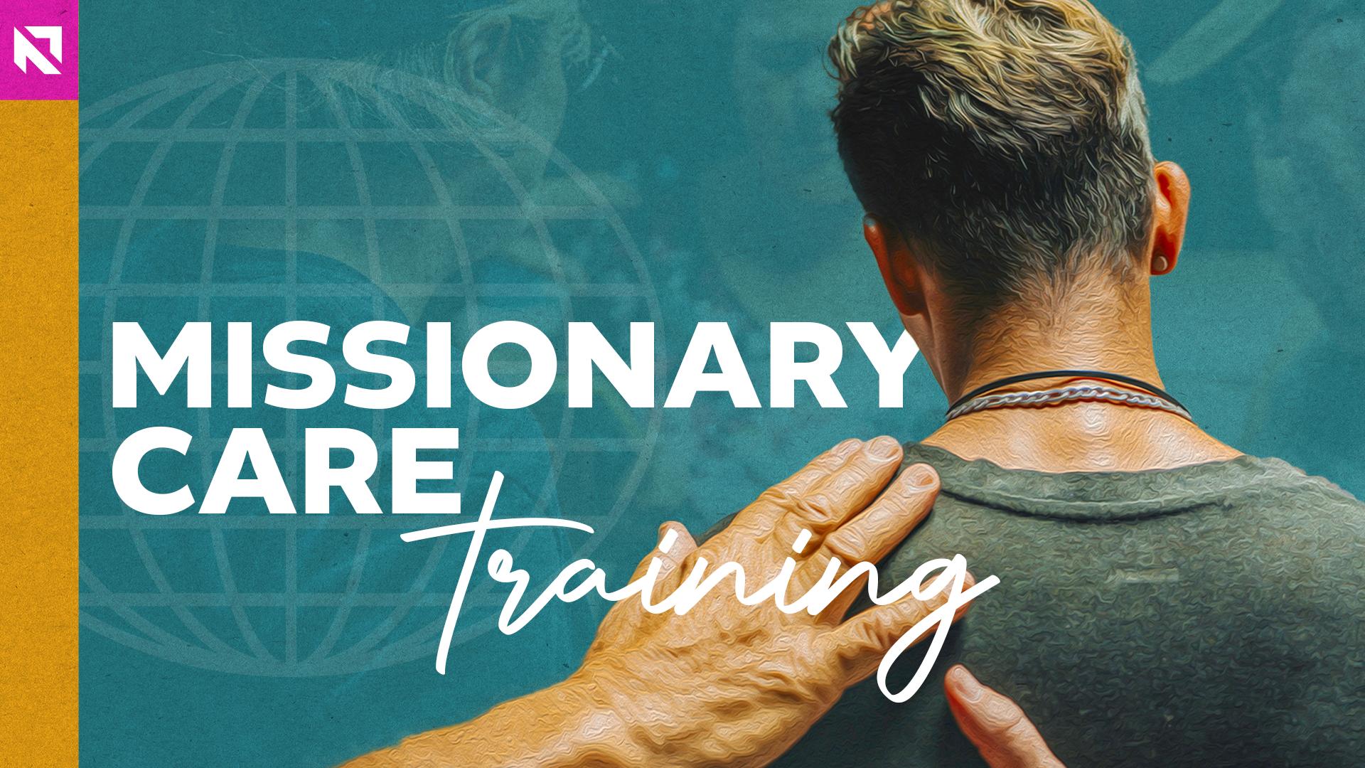 Missionary Care Training