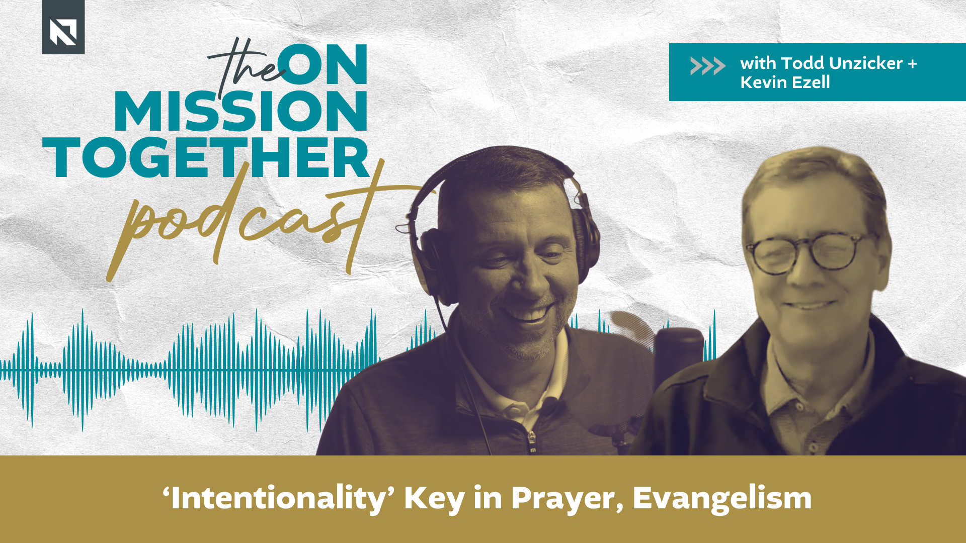 Podcast: ‘Intentionality’ key in prayer, evangelism