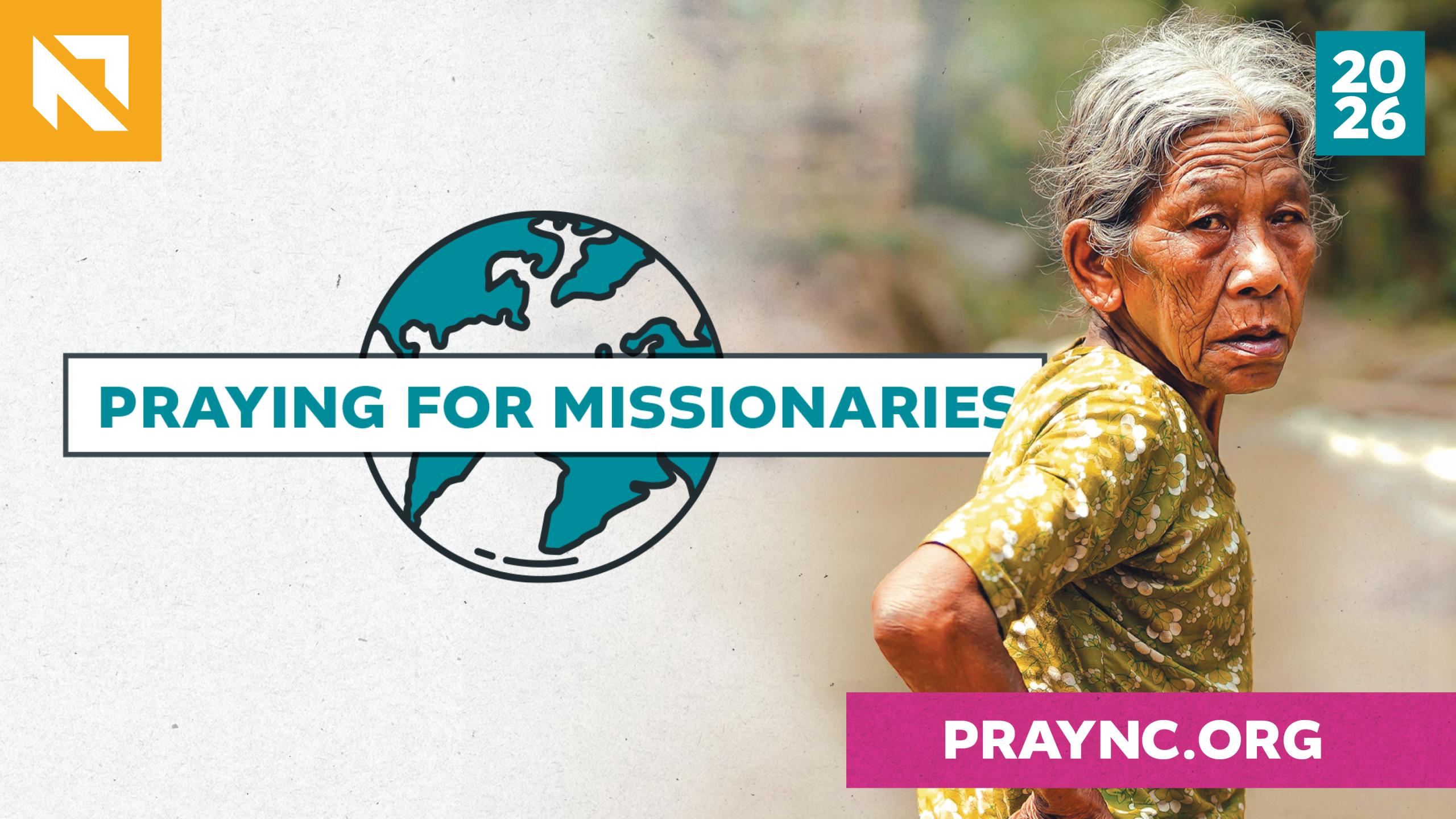 Hold the rope: Pray for Missionaries in 2026