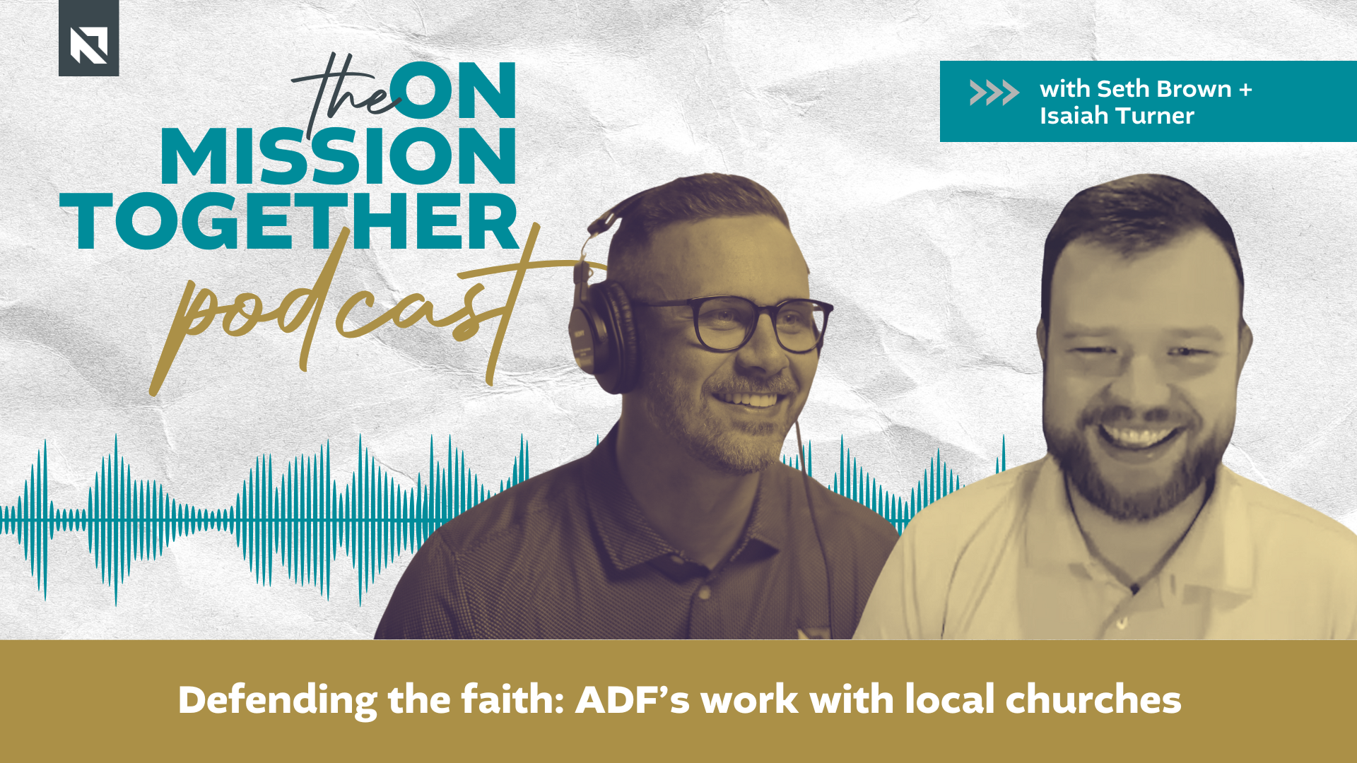 Podcast: Defending the faith: ADF’s work with local churches