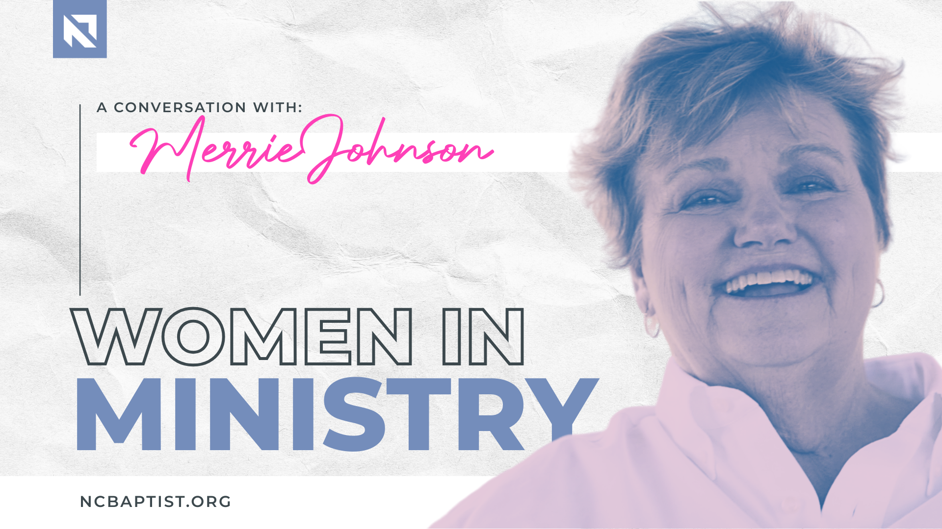 Training up generations of ministers: A conversation with Merrie Johnson