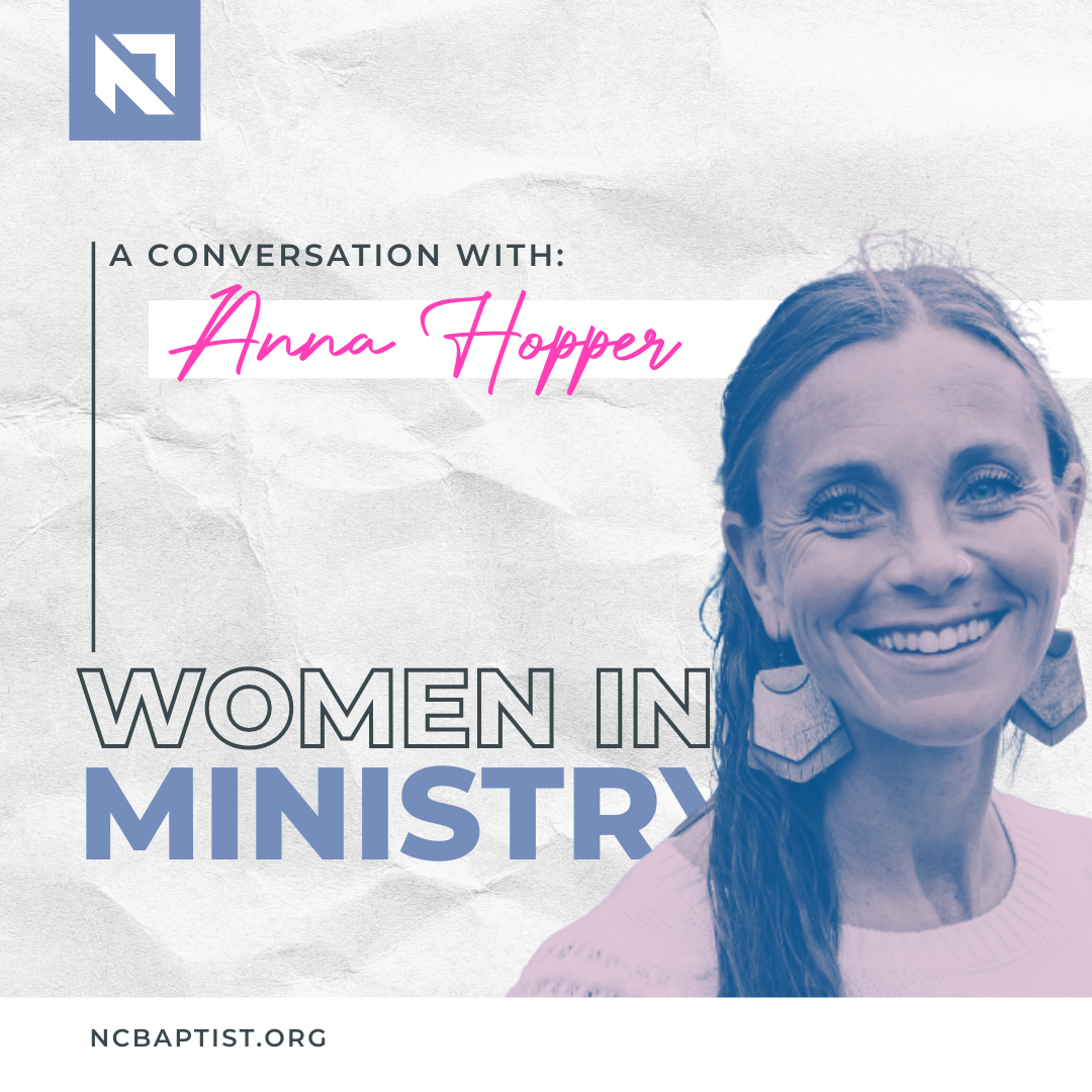 Image for Equipping women for kingdom impact: SendNC’s Anna Hopper shares her journey